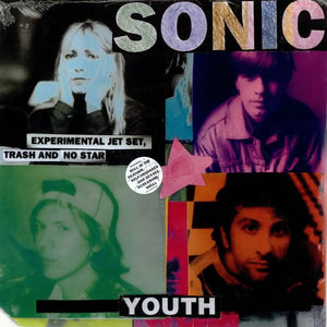 Sonic Youth ‎– Experimental Jet Set, Trash And No Star