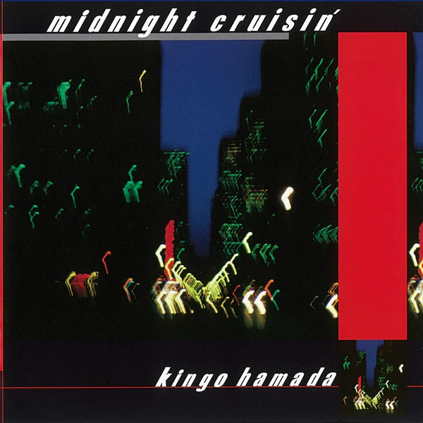 Kingo Hamada = 濱田金吾 – Midnight Cruisin'