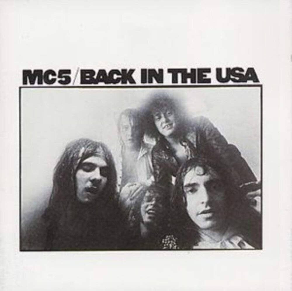 MC5 ‎– Back In The USA