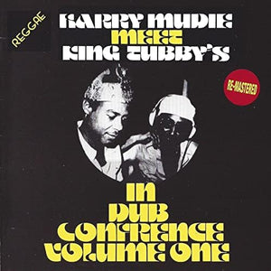 Harry Mudie Meet King Tubby's – In Dub Conference Volume One