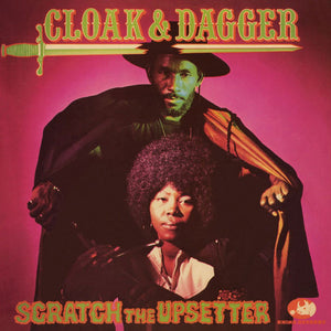 Scratch The Upsetter ‎– Cloak & Dagger