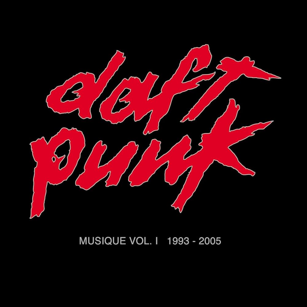Daft Punk – Musique Vol. 1 1993-2005