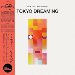 Nick Luscombe – Tokyo Dreaming