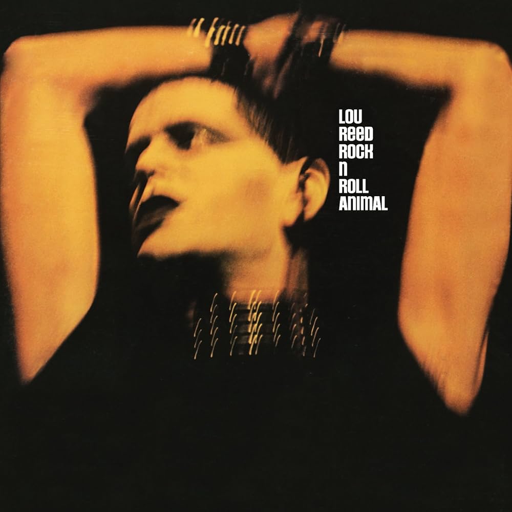 Lou Reed – Rock N Roll Animal