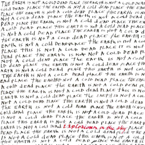 Explosions In The Sky – The Earth Is Not A Cold Dead Place