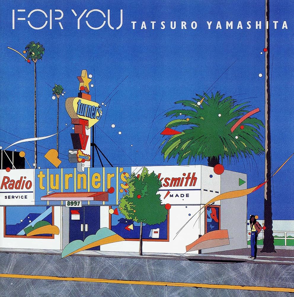 Tatsuro Yamashita = 山下達郎 – For You