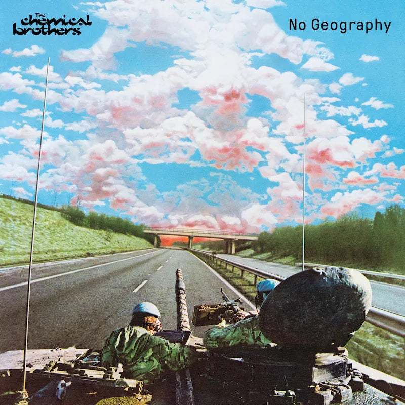 The Chemical Brothers ‎– No Geography
