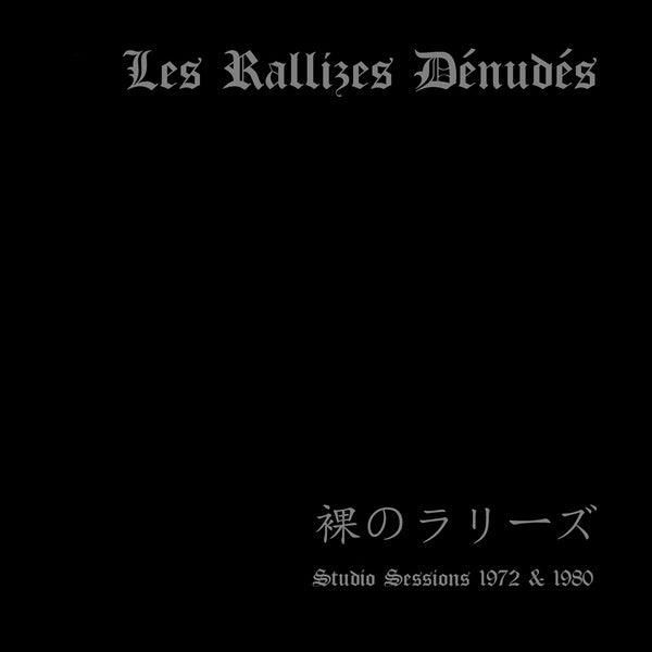 Les Rallizes Dénudés ‎– Studio Sessions 1972 & 1980