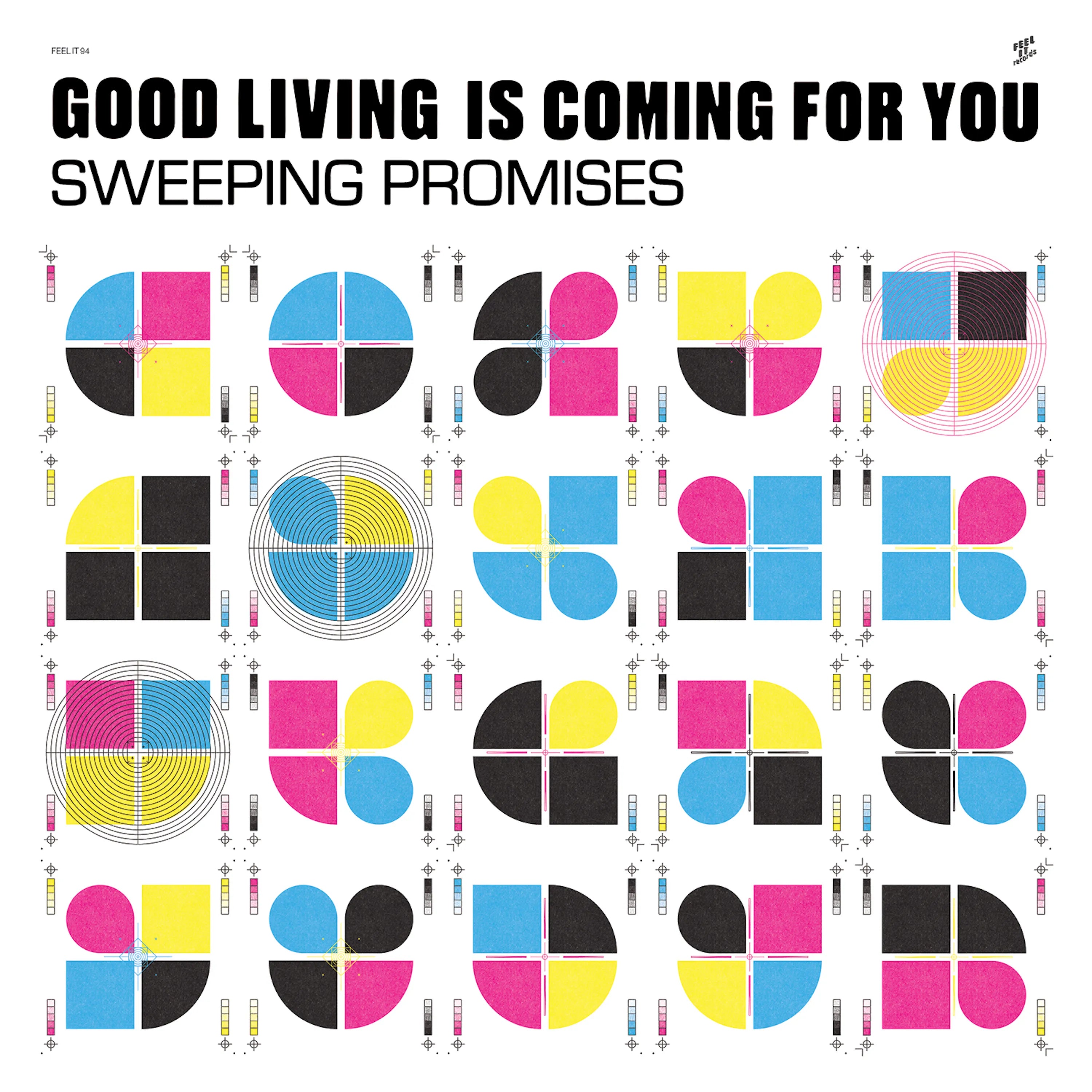 Sweeping Promises ‎– Good Living Is Coming For You