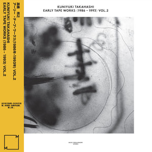 Kuniyuki Takahashi ‎– Early Tape Works (1986 - 1993) Vol. 2