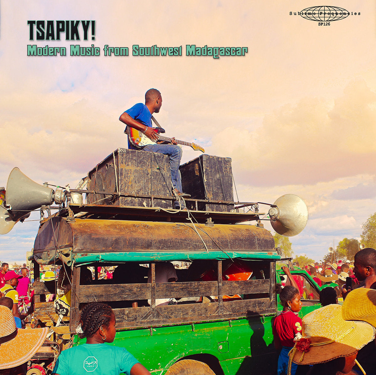 Various – Tsapiky! Modern Music From Southwest Madagascar