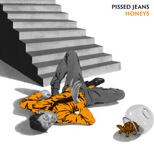 Pissed Jeans ‎– Honeys