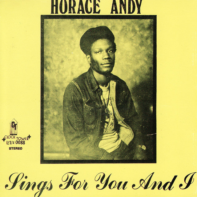 Horace Andy – Sings For You And I