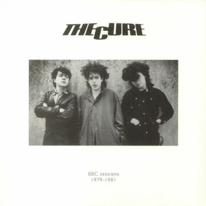 The Cure – BBC Sessions 1979-1981