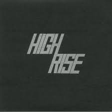 High Rise ‎– High Rise II