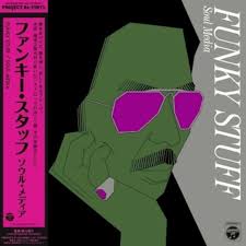 Jiro Inagaki & Soul Media = ソウル・メディア – Funky Stuff = ファンキー・スタッフ