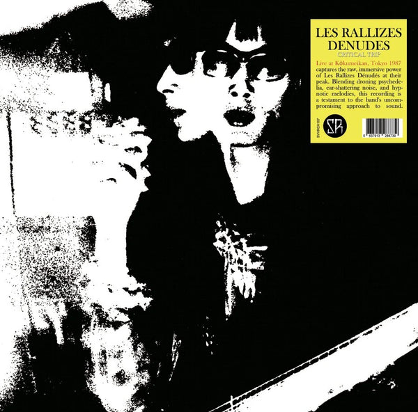 Les Rallizes Dénudés – Critical Trip – Disco Death Records