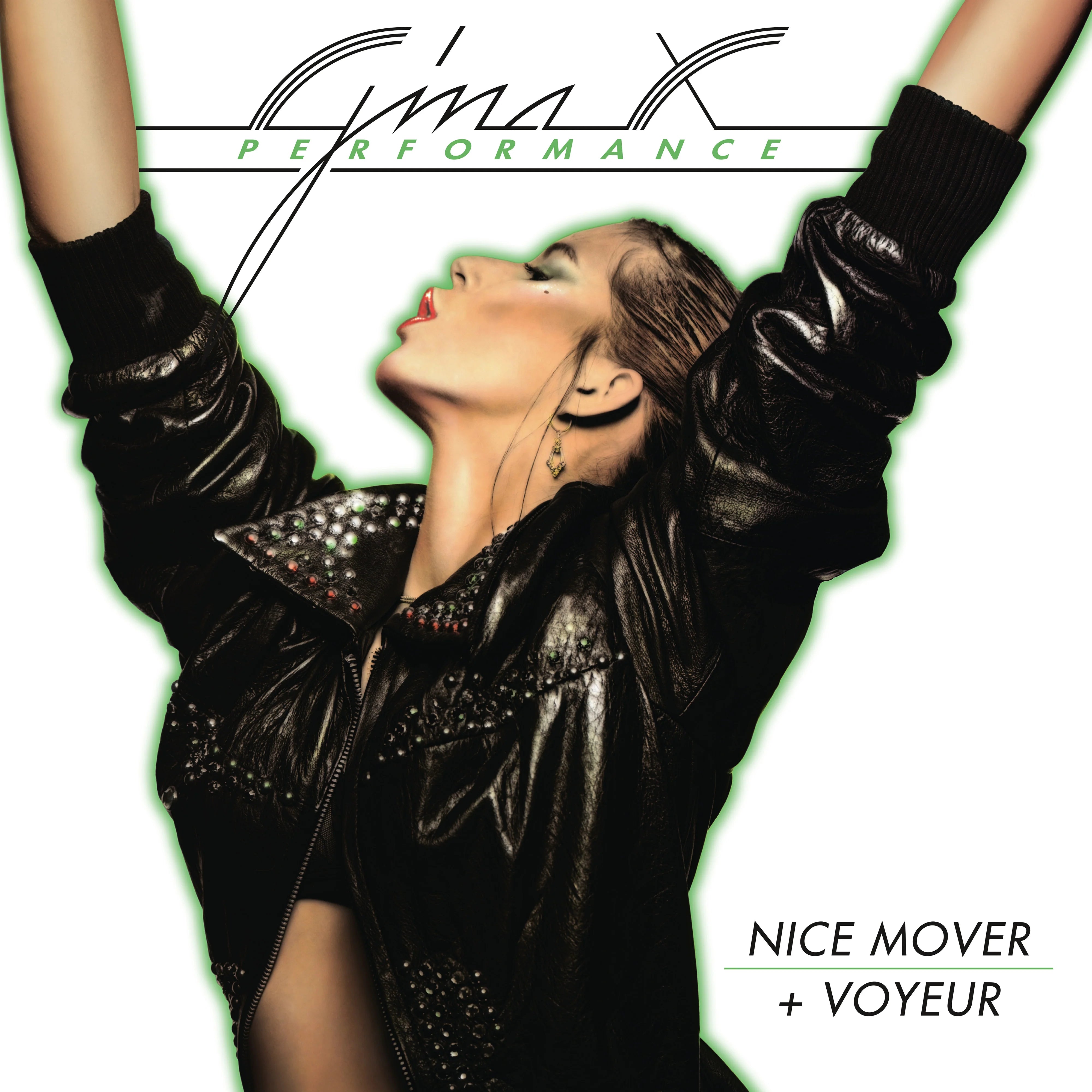 Gina X Performance ‎– Nice Mover + Voyeur