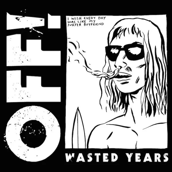 OFF! ‎– Wasted Years