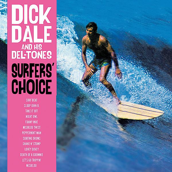 Dick Dale & His Del-Tones ‎– Surfer's Choice