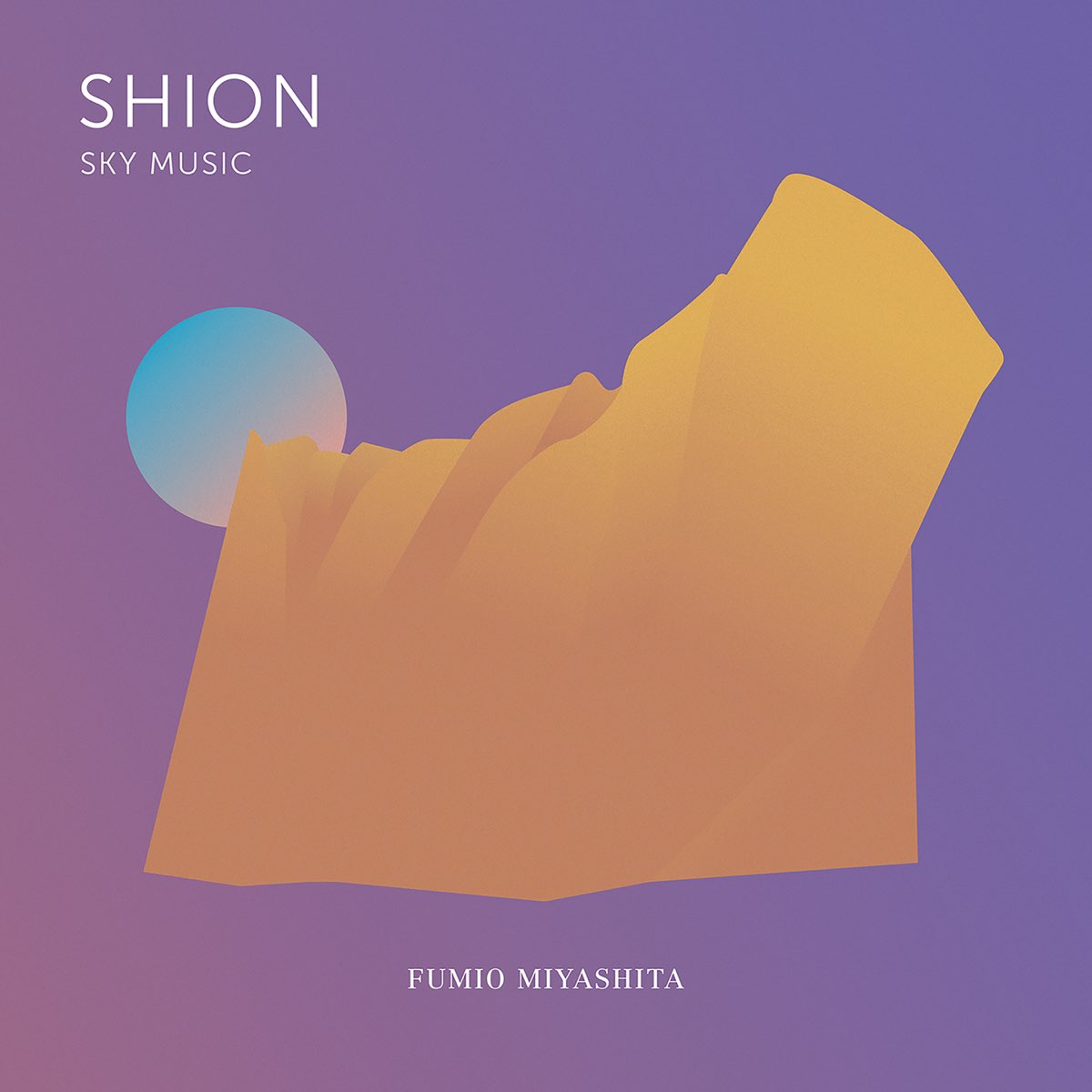 Fumio Miyashita ‎– Shion (Sky Music)