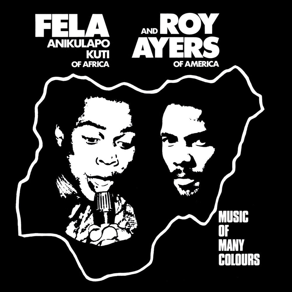 Fela Anikulapo Kuti And Roy Ayers ‎– Music Of Many Colours
