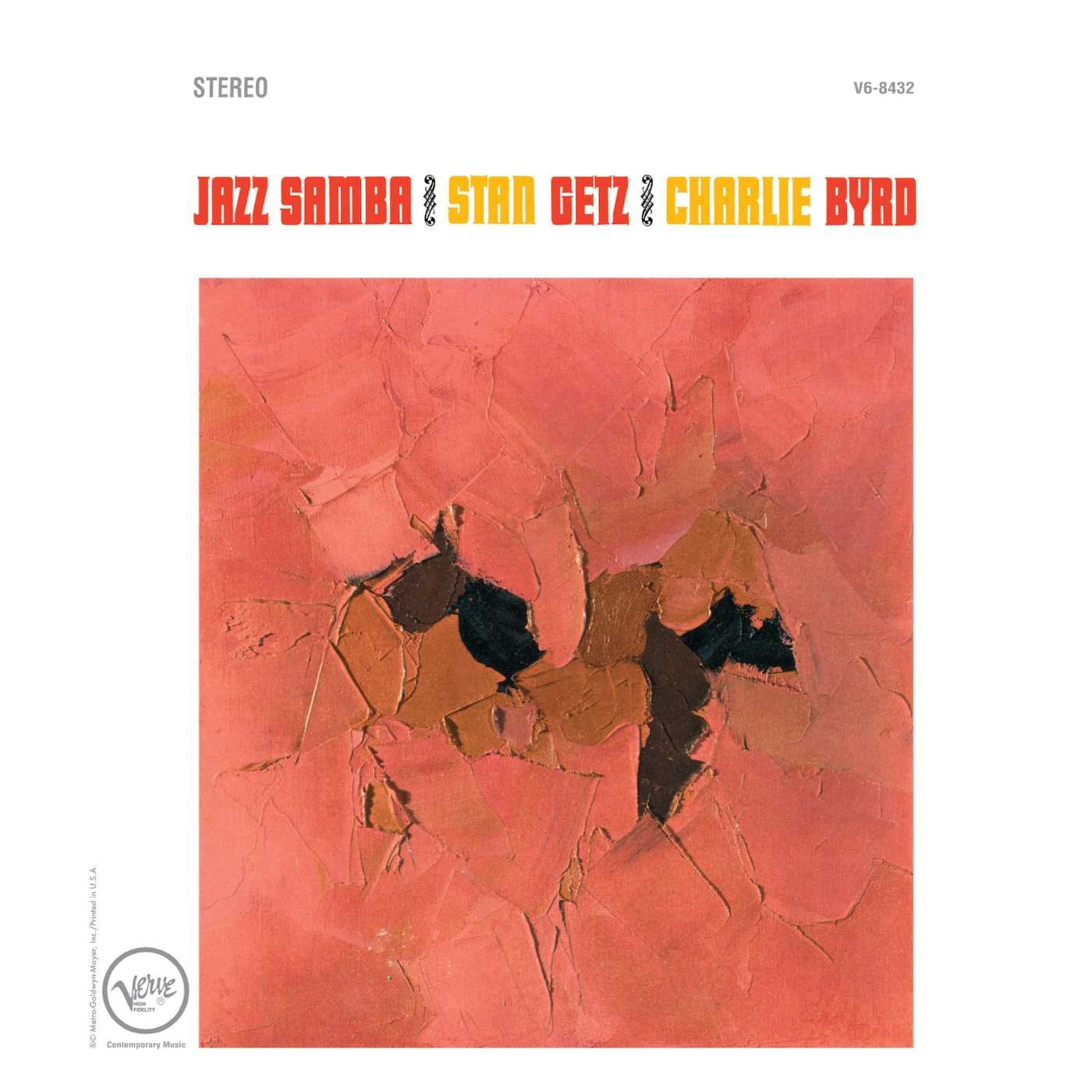 Stan Getz / Charlie Byrd ‎– Jazz Samba