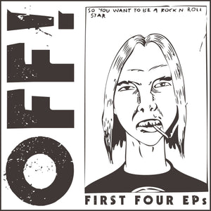 OFF! ‎– First Four EPs