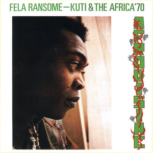 Fela Ransome-Kuti & The Africa '70 ‎– Afrodisiac