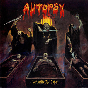 Autopsy ‎– Awakened By Gore