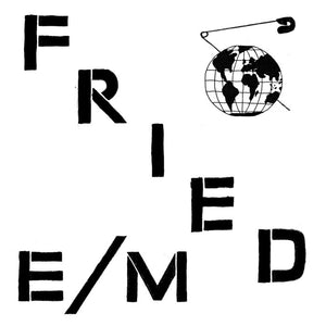 Fried E/M ‎– Modern World