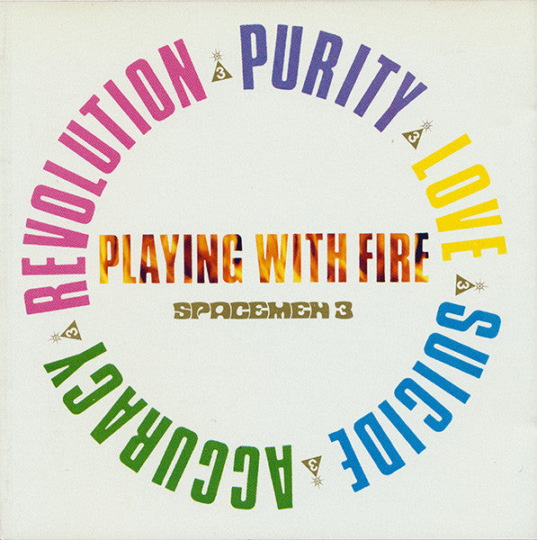 Spacemen 3 ‎– Playing With Fire