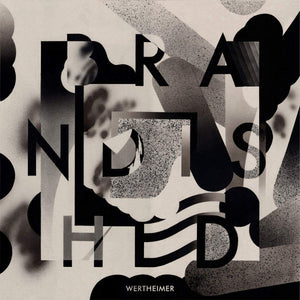 Wertheimer ‎– Brandished EP