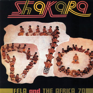 Fela And The Africa 70 ‎– Shakara