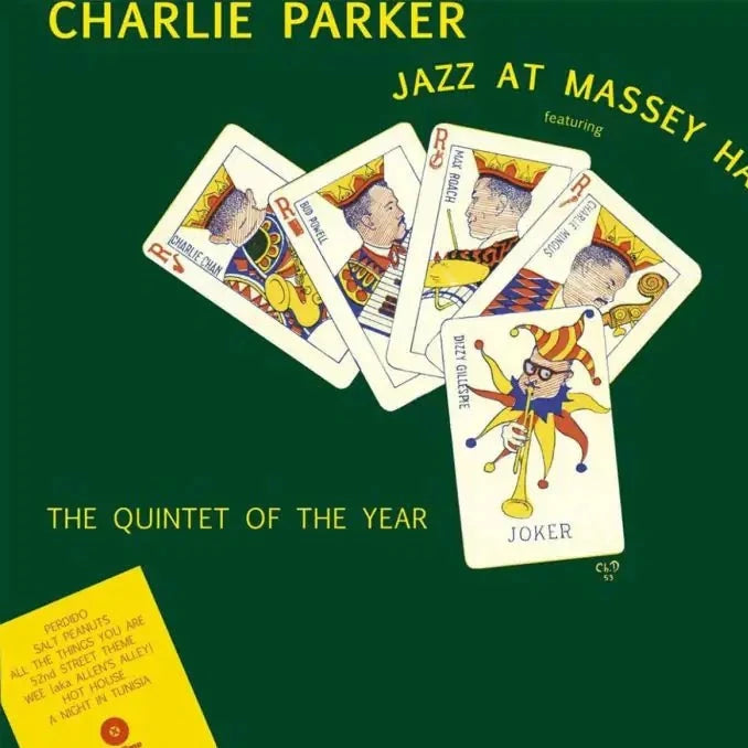 Charlie Parker Featuring Dizzy Gillespie, Bud Powell, Charles Mingus, Max Roach ‎– Jazz At Massey Hall