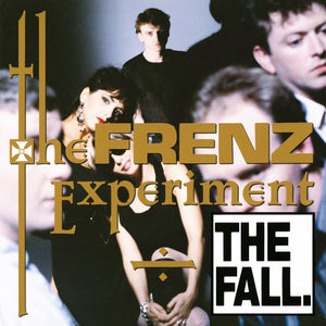 The Fall ‎– The Frenz Experiment