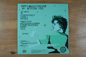 Bethlehem Steel - Party Naked Forever