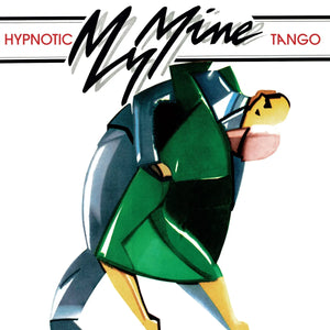 My Mine ‎– Hypnotic Tango