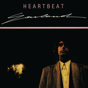 Garland ‎– Heartbeat