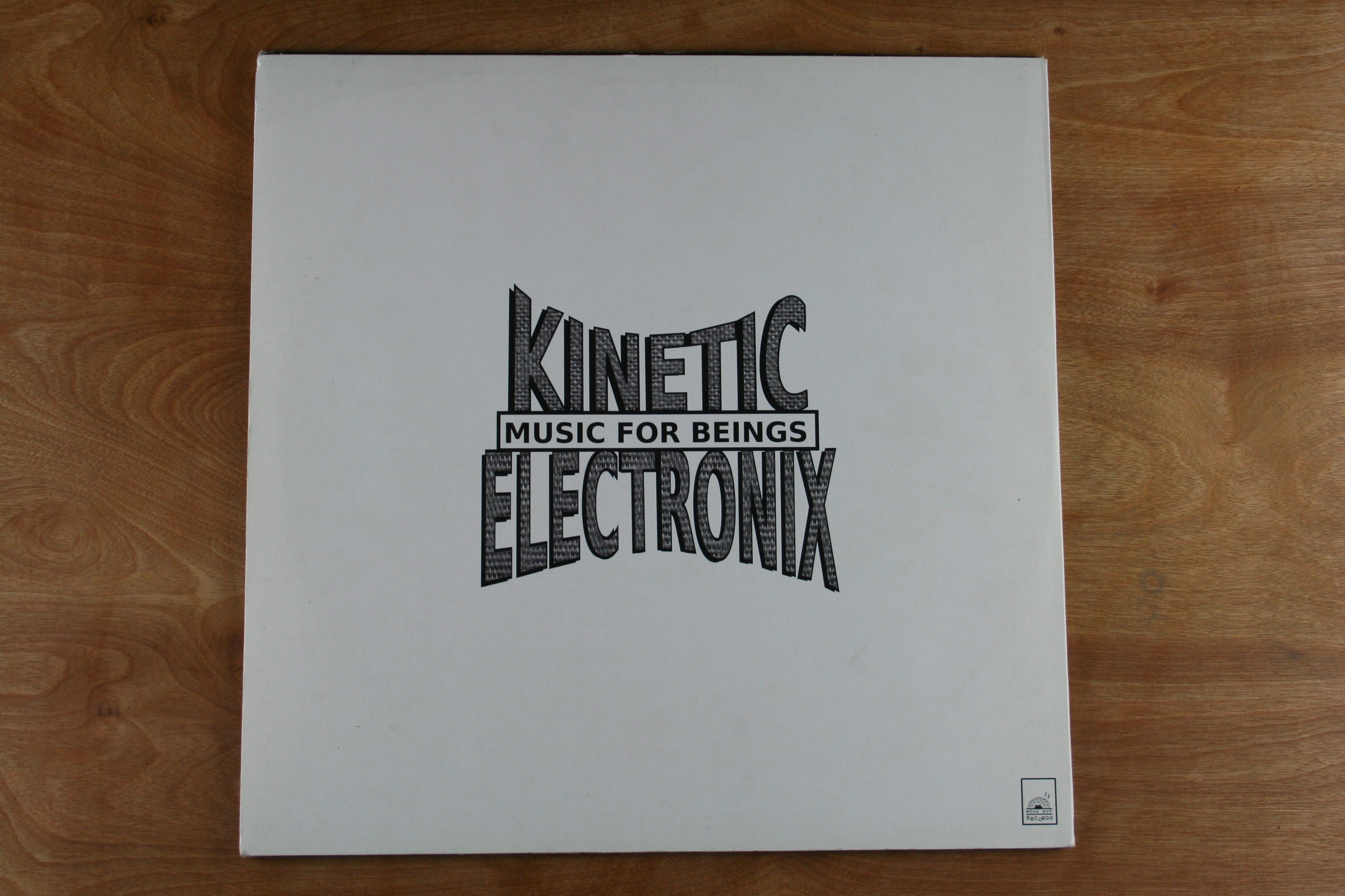 Kinetic Electronix ‎– Music For Beings