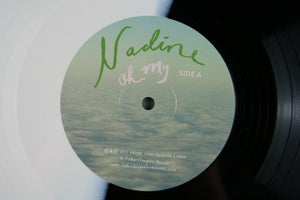 Nadine ‎– Oh My