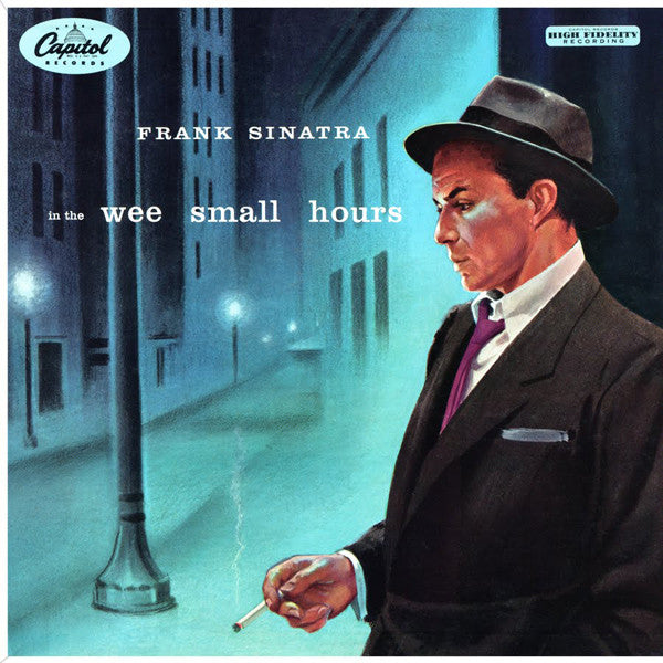 Frank Sinatra ‎– In The Wee Small Hours