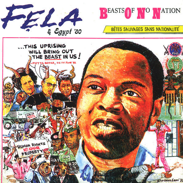 Fela Anikulapo-Kuti & Egypt '80 ‎– Beasts Of No Nation