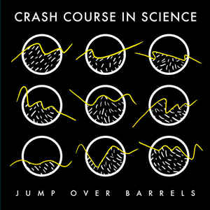 Crash Course In Science ‎– Jump Over Barrels