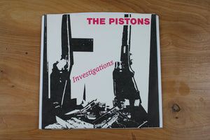 The Pistons - Investigations 7"
