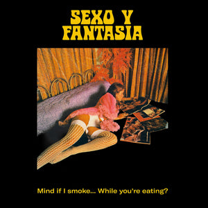 Sexo y Fantasia ‎– Sexo y Fantasia