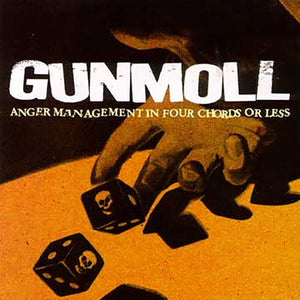 Gunmoll ‎– Anger Management In Four Chords Or Less