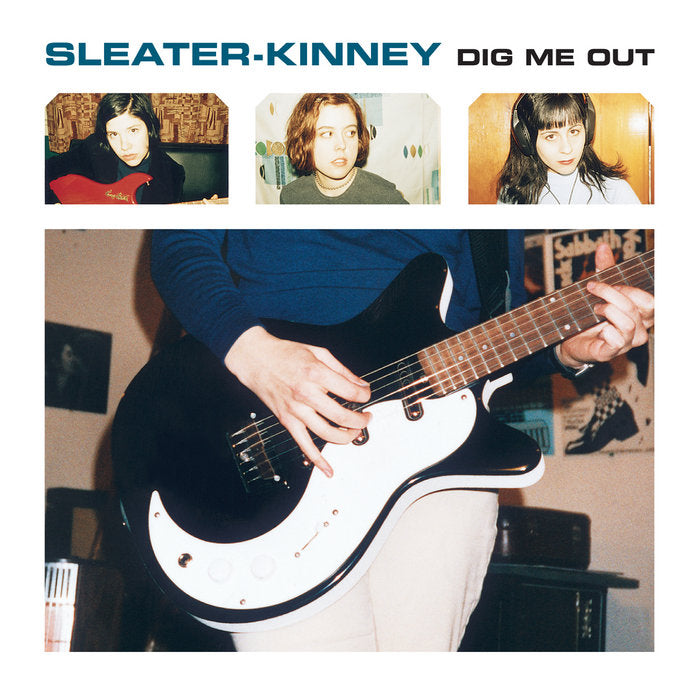 Sleater-Kinney ‎– Dig Me Out