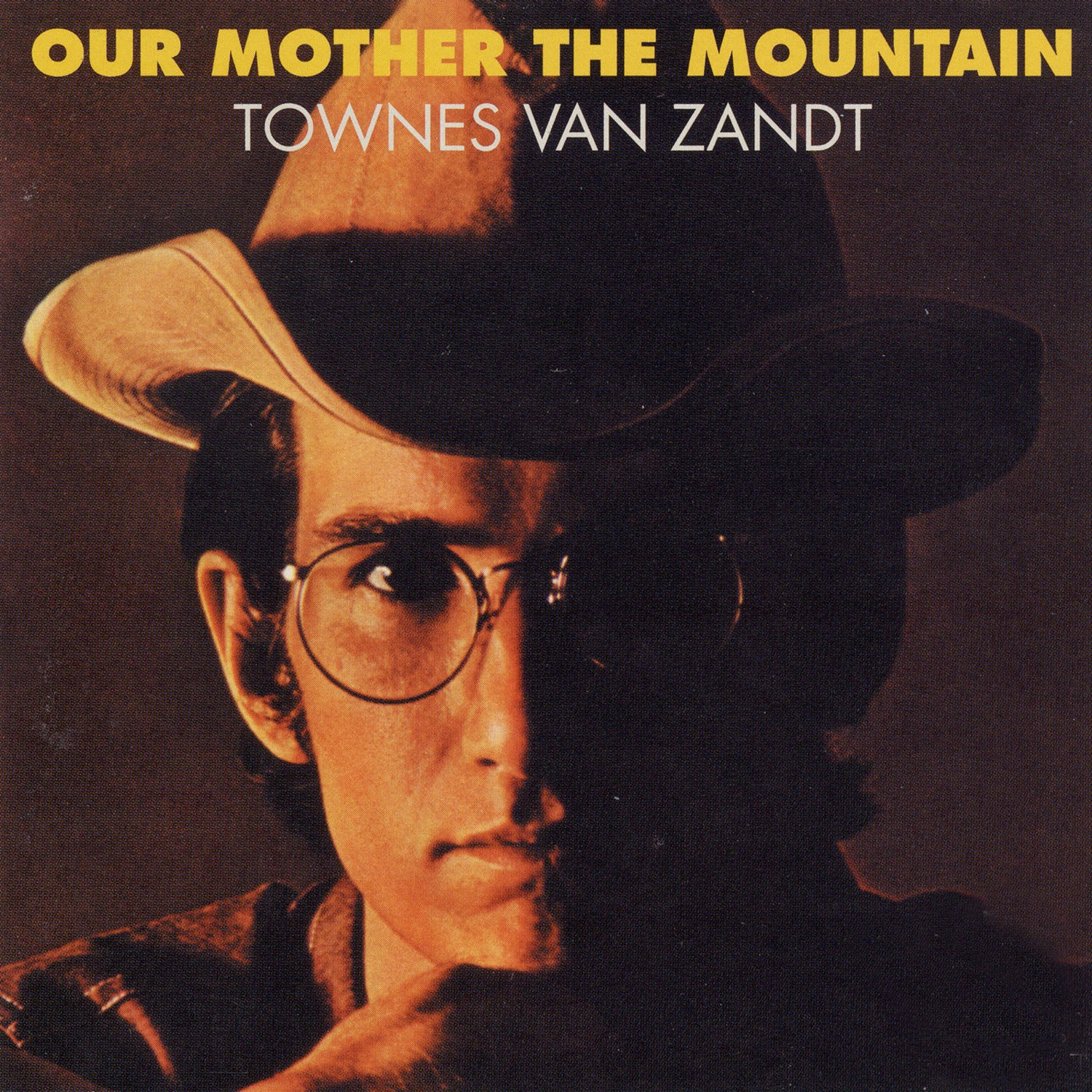 Townes Van Zandt ‎– Our Mother The Mountain